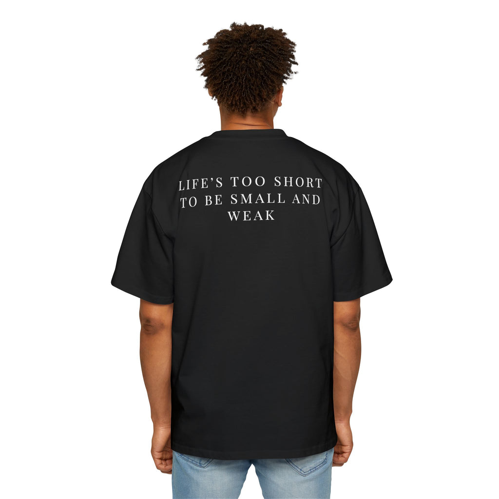 Life’s Too Short Tee – Strength Over Excuses