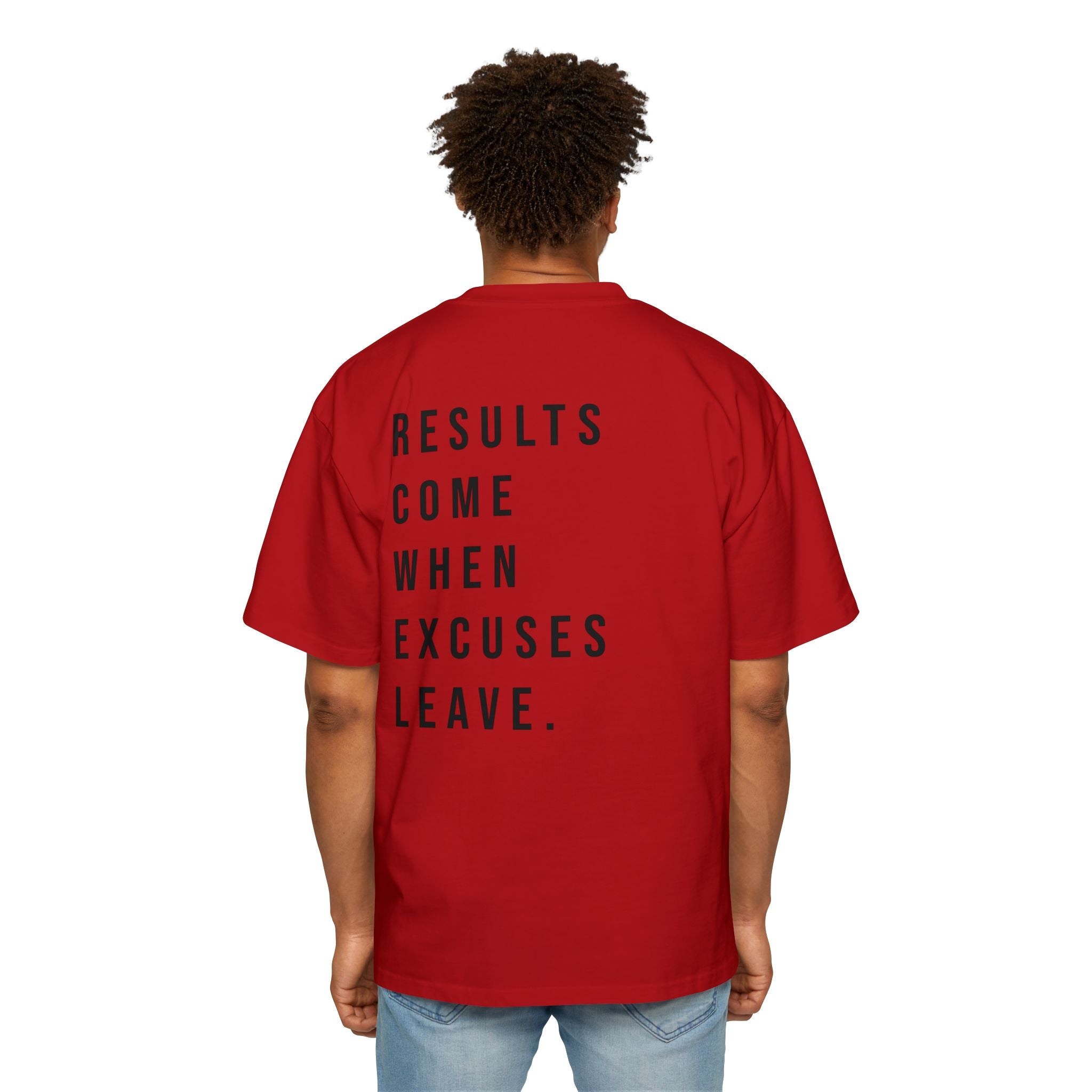 No Excuses Tee – Results Only Zone