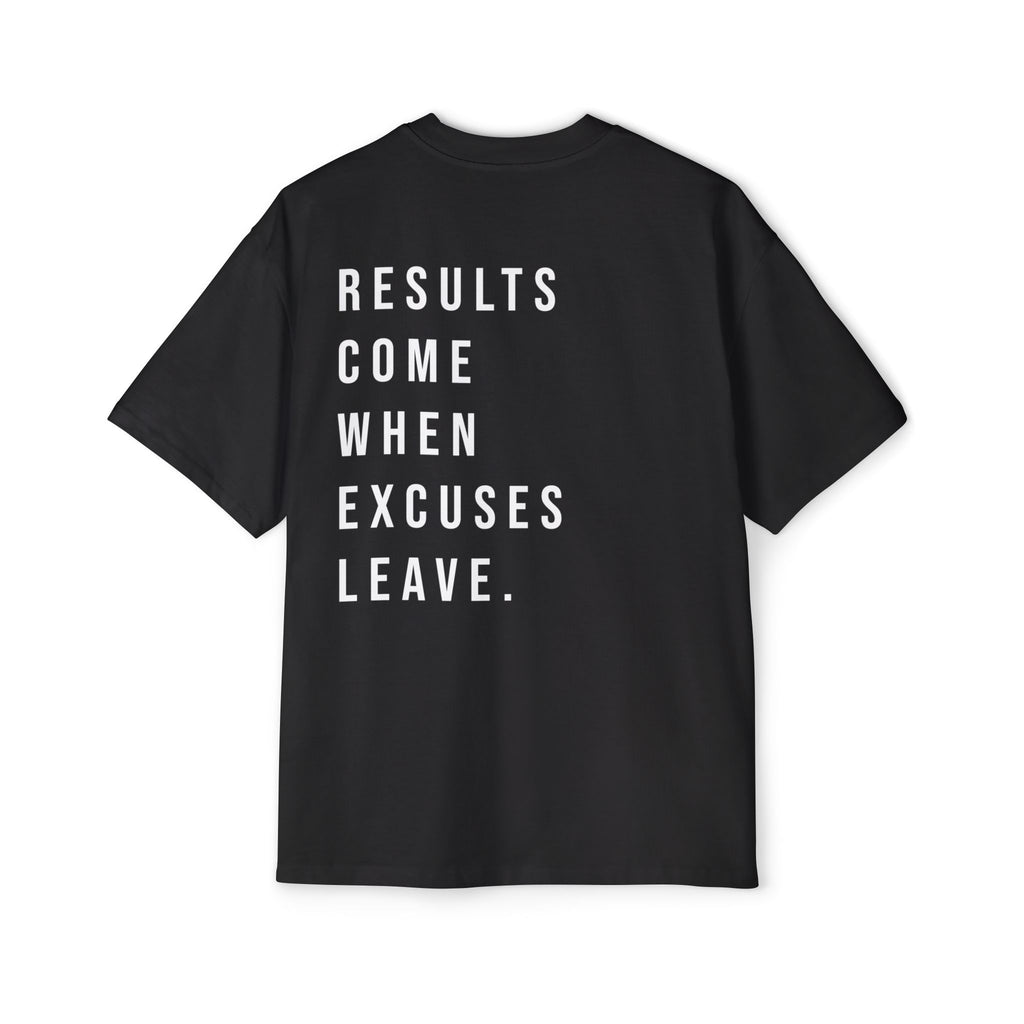 No Excuses Tee – Results Only Zone